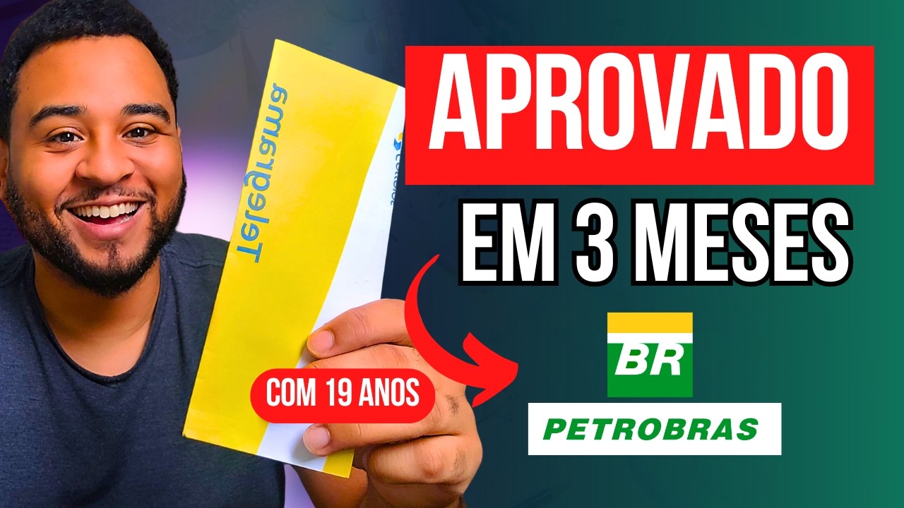 Como passei no Concurso Petrobras em apenas 3 meses aos 19 anos (Revelando a VERDADE)