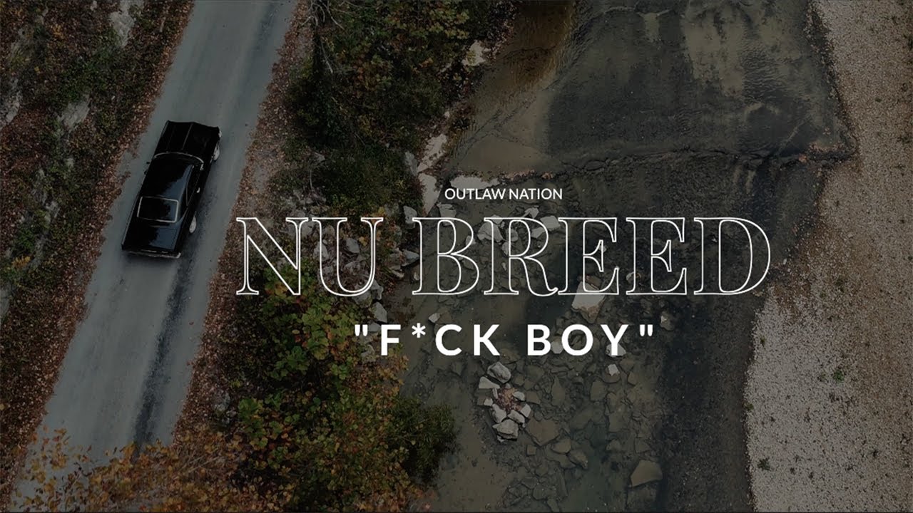 Nu Breed - F Boy (Official Music Video)