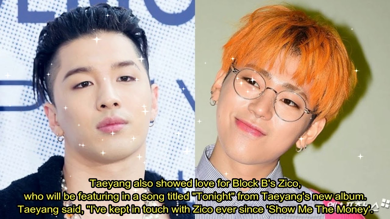 Taeyang refers to Min Hyo Rin as 'the person he loves the most' + about his friendship with Zico