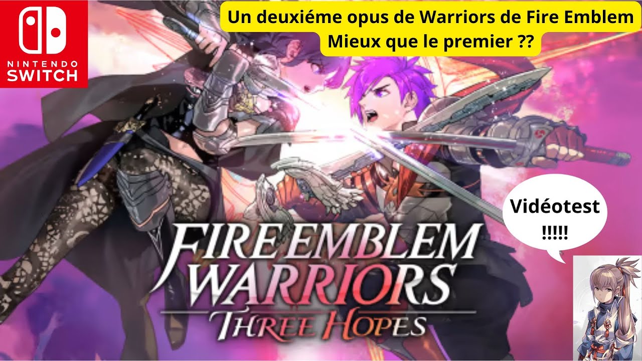 [Vidéotest] Fire Emblem Warriors: Three Hopes (Nintendo Switch)