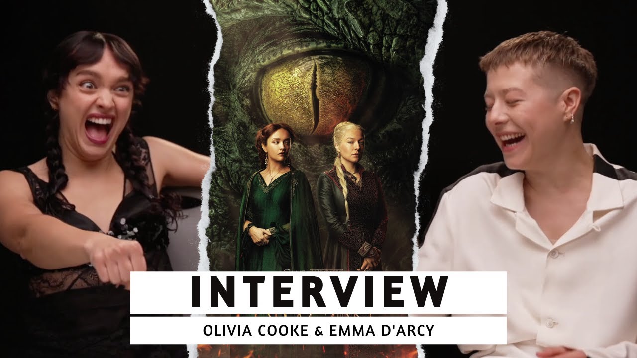 Olivia Cooke and Emma D'Arcy have incredible and hilarious 