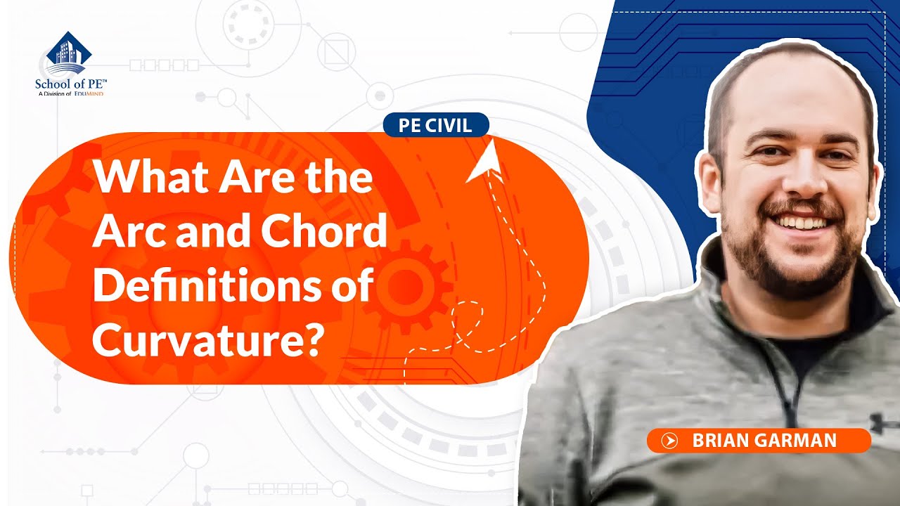 What Are the Arc and Chord Definitions of Curvature? | PE Civil | PE exam prep