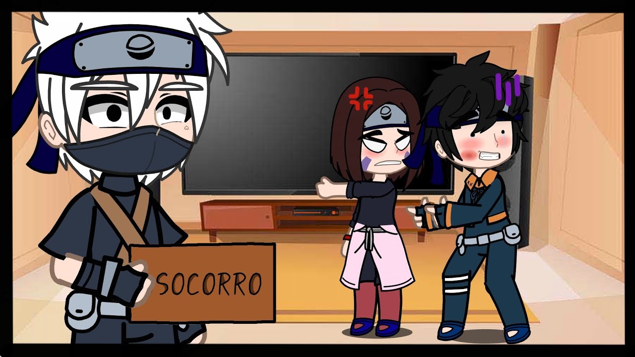 °Time Minato reage/Team minato react°_[My au]°[Obirin?/Obikaka?] Parte 1/3