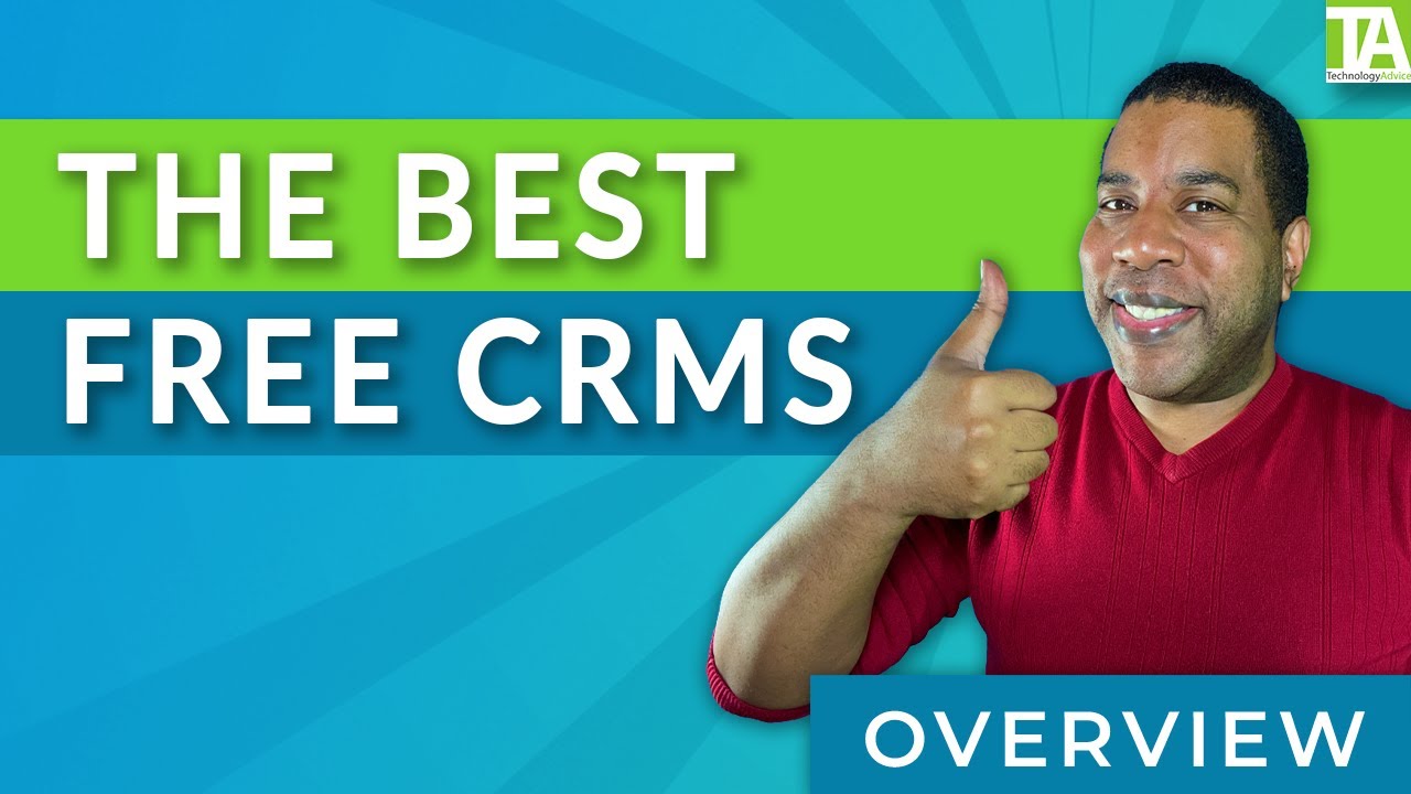 The Best Free CRMs (2023)