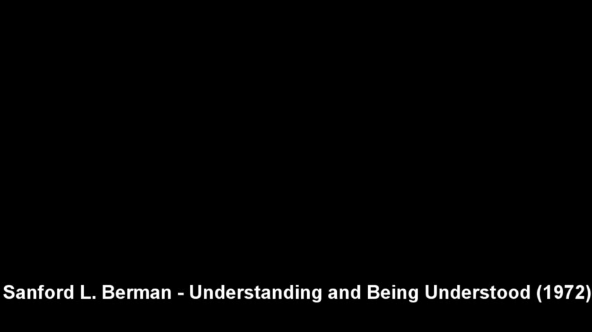Sanford L. Berman - Understanding and Being Understood (1972)