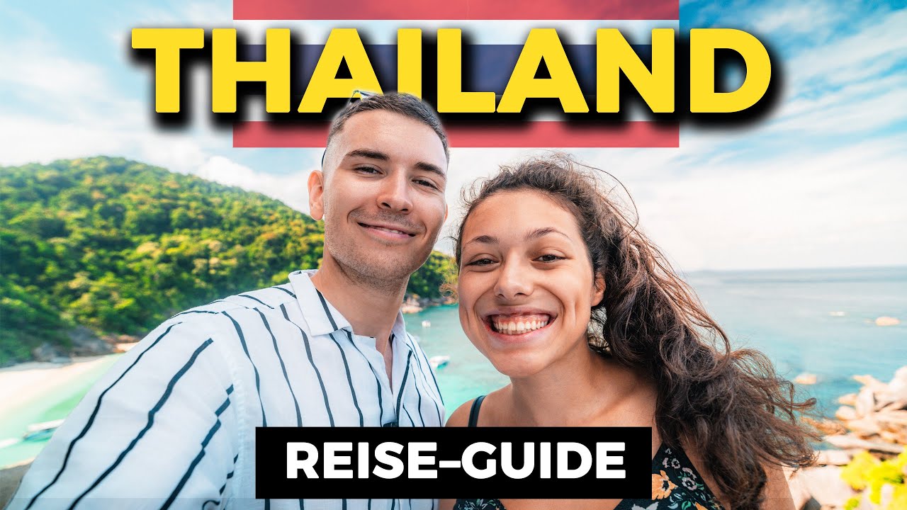 DEIN PERFEKTER THAILAND URLAUB 2025 – Alle Regionen – (Routen, Tipps Backpacking) Thailand Guide