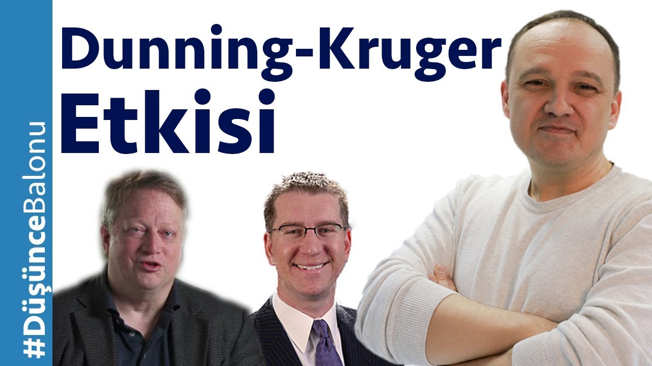 Dunning-Kruger Etkisi: Cahil Cesareti