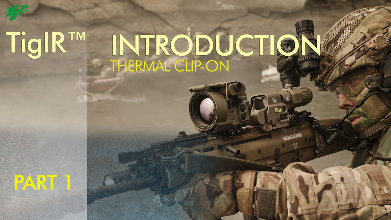TigIR™ Thermal Clip-On - Part 1: Introduction