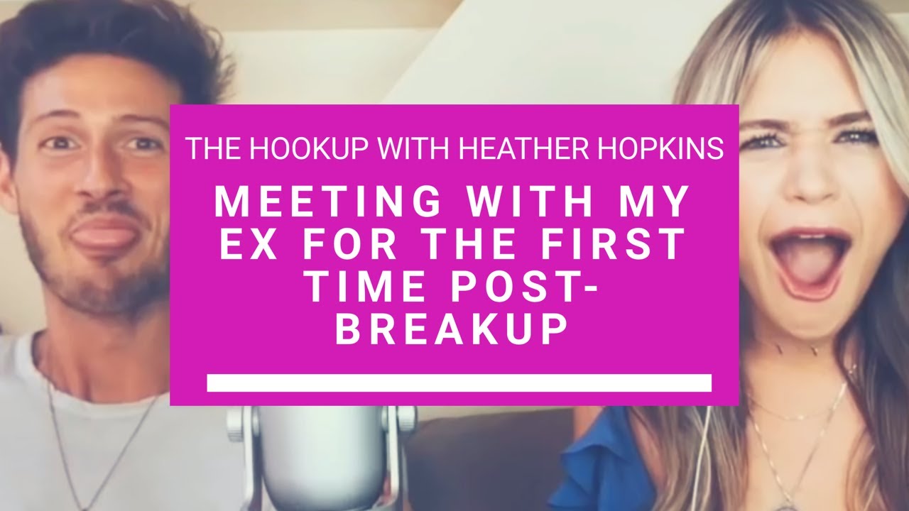 MEETING WITH MY EX, Cam Kolbo, Post Break-Up for the First Time...