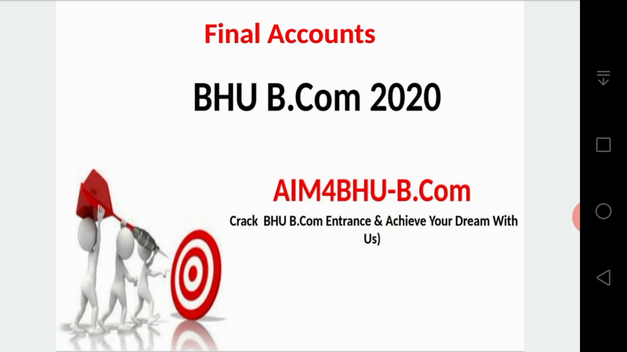 BHU B.COM | 1 Topic 1 Week Series |  Accountancy | Final Accounts | BHU BCOM ENTERANCE 2020