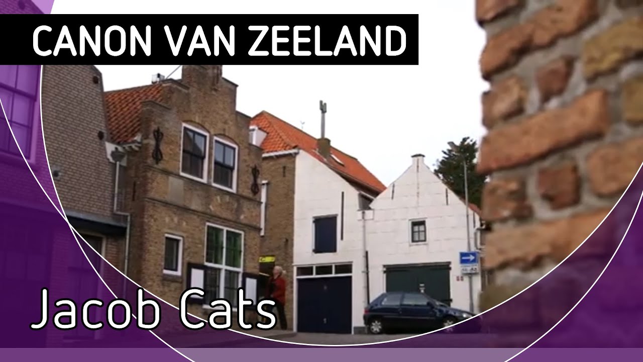 Canon van Zeeland: Jacob Cats, 1577-1660