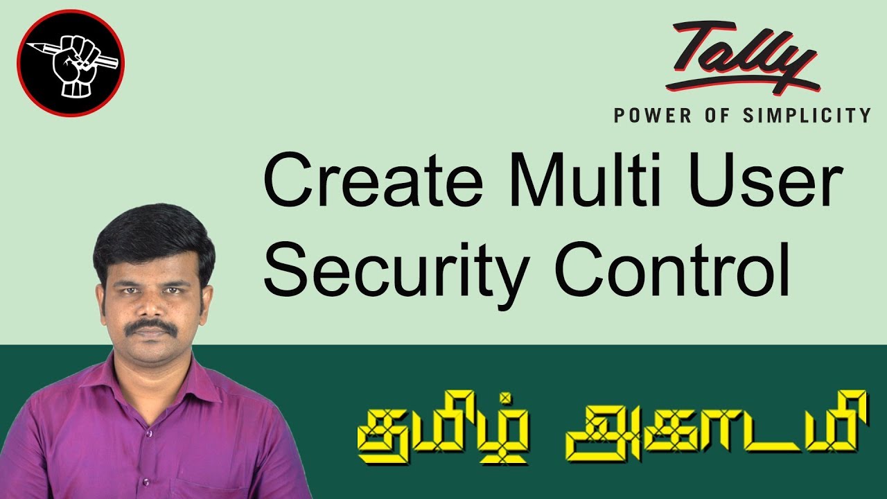 How to Create User Security Control in Tally ERP.9