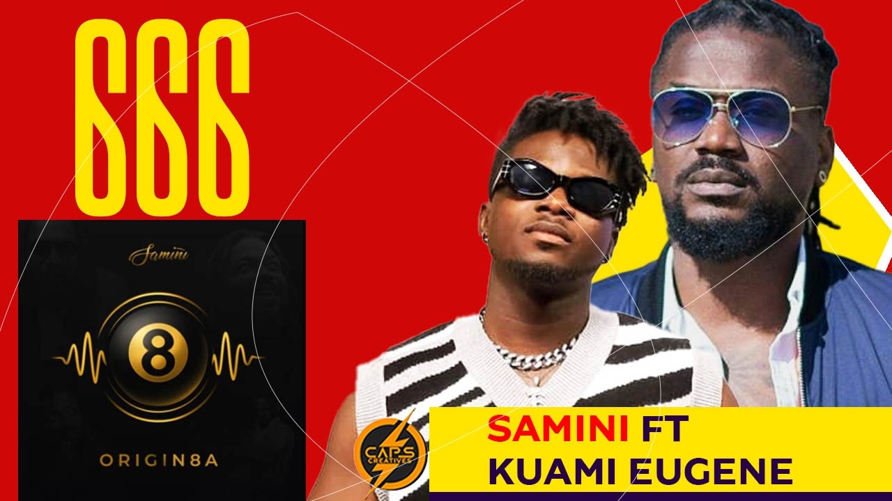 Samini - '666' (ft Kuami Eugene) || Capsreactt