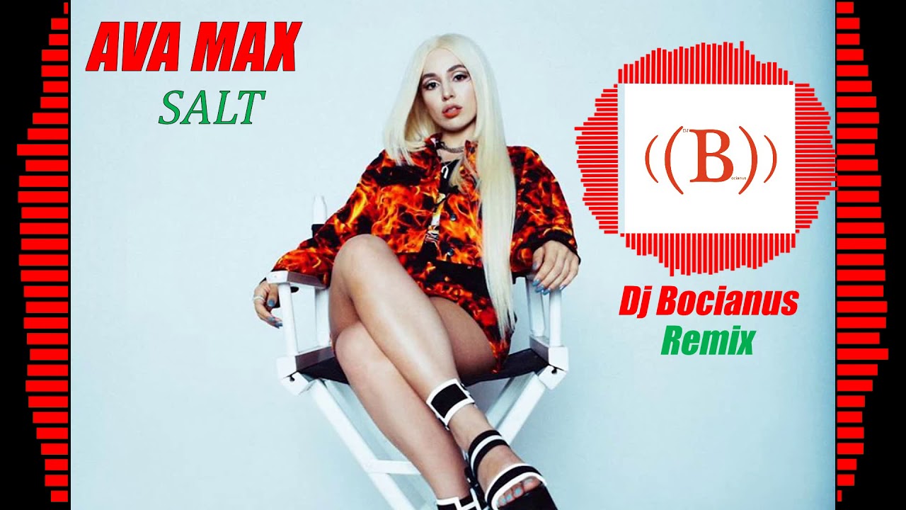 Ava Max - Salt (Dj Bocianus Remix) NOWOŚĆ 2020!