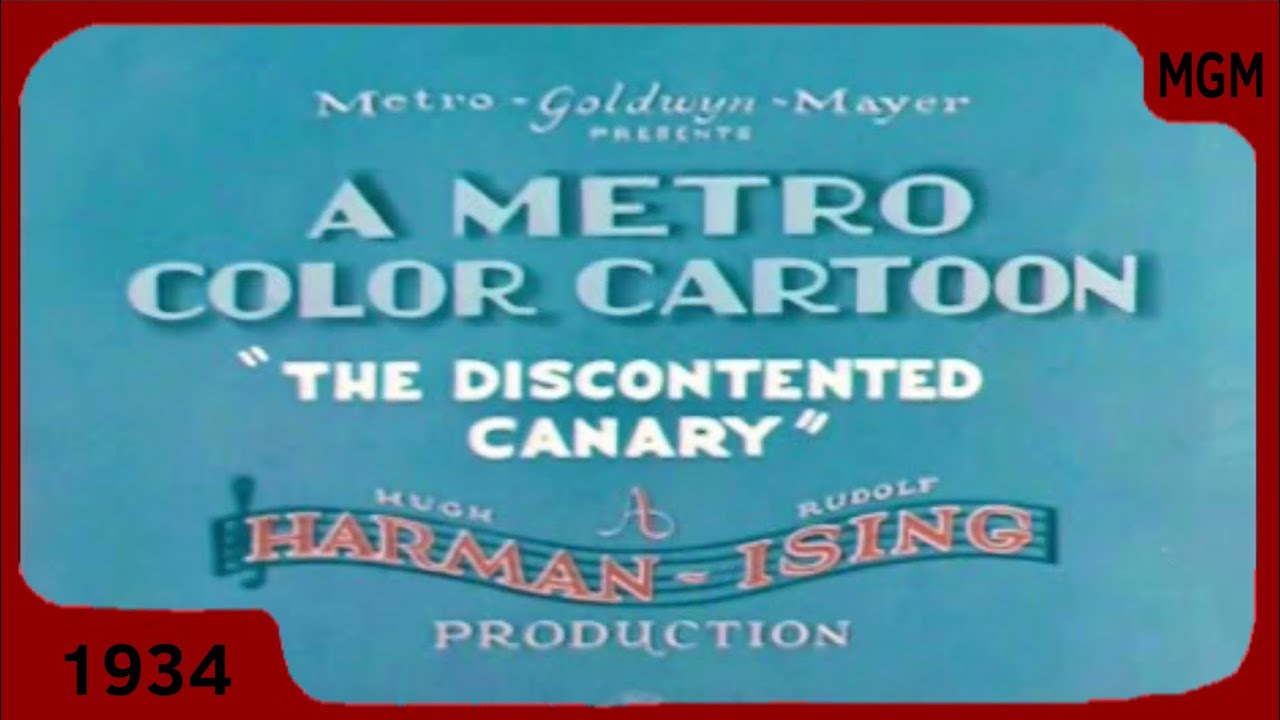Happy Harmonies : The Discounted Canary (1934) Original Title and Ending Recreated