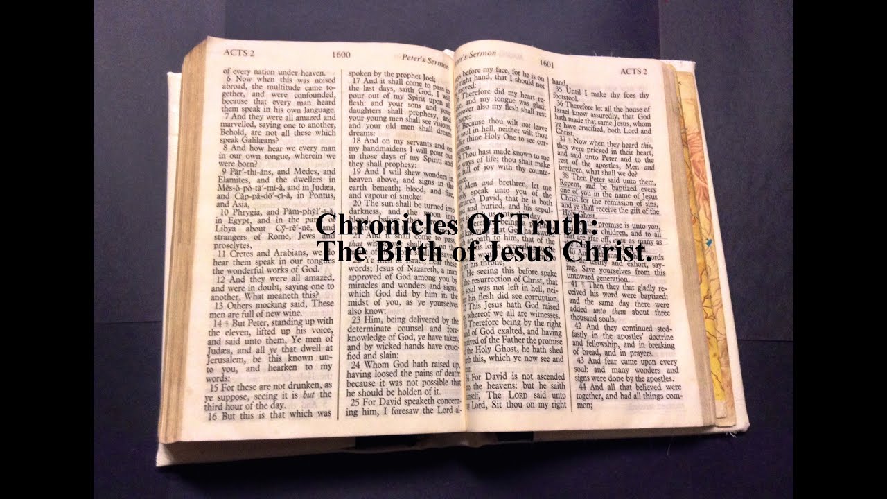 Chronicles Of Truth: The Birth of Jesus Christ.