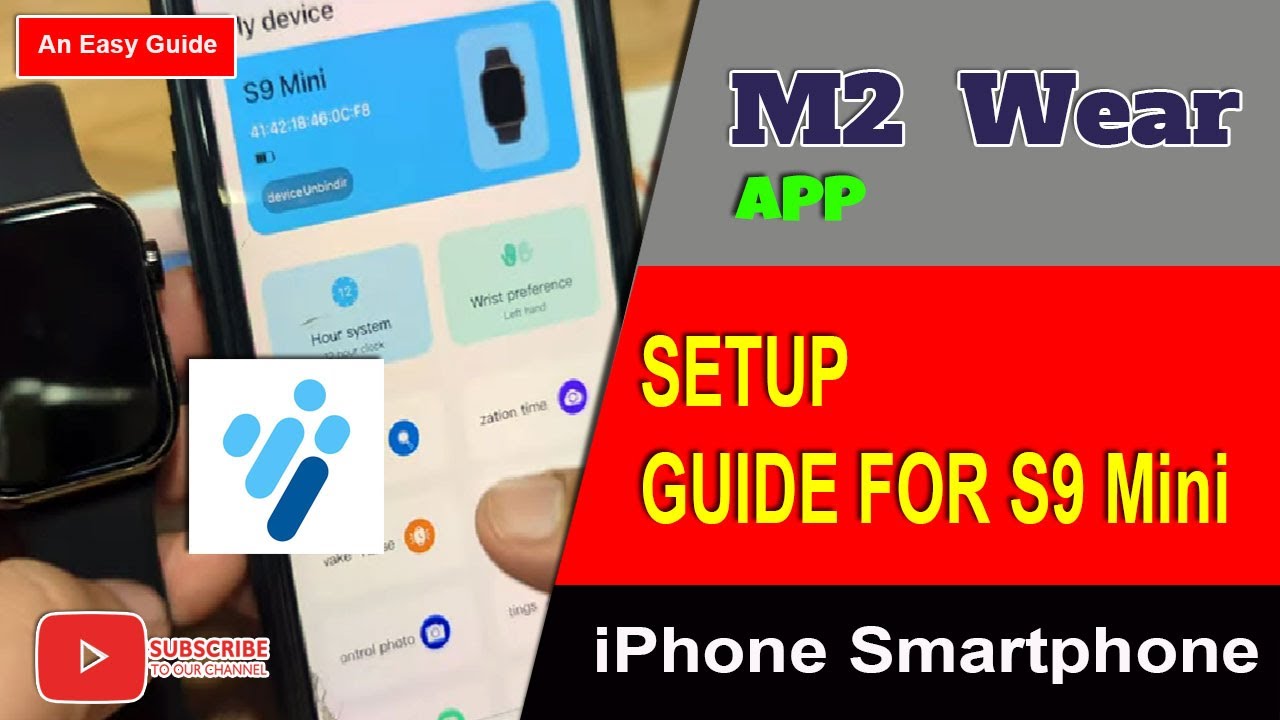 How to Connect S9 Mini Smartwatch to iPhone  with M2 Wear App