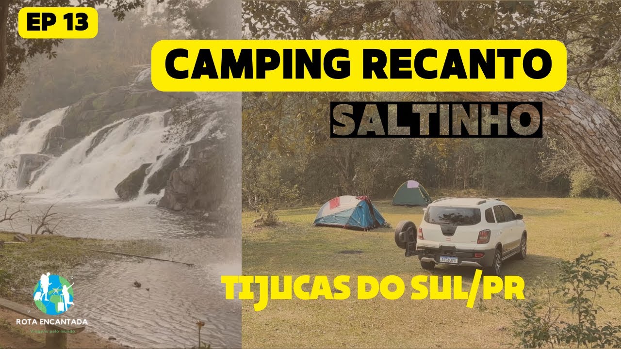 Camping Recanto Saltinho- Tijucas do Sul/PR (Cachoeira próximo a Curitiba)