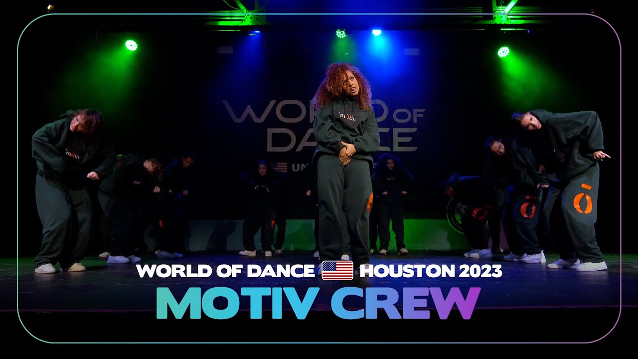 Motiv Crew | World of Dance Houston 2023 #WODHOU23