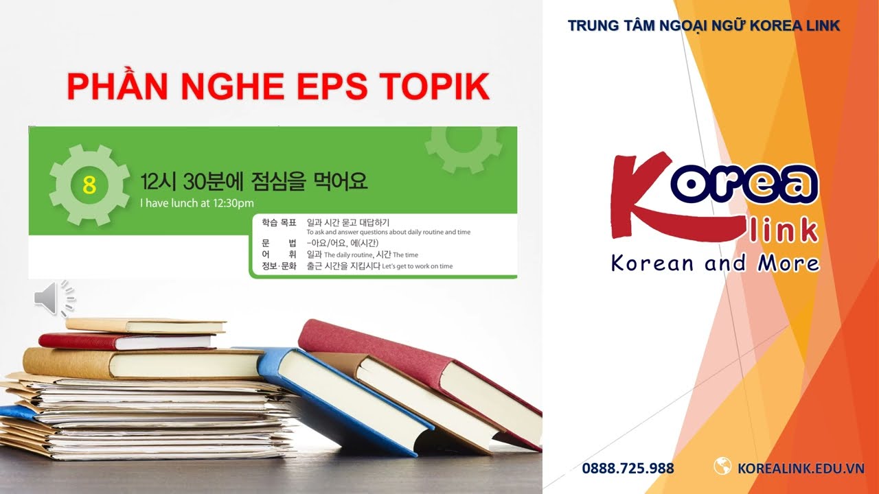 BÀI 8 EPS-TOPIK PHẦN NGHE KÈM LỜI GIẢI
