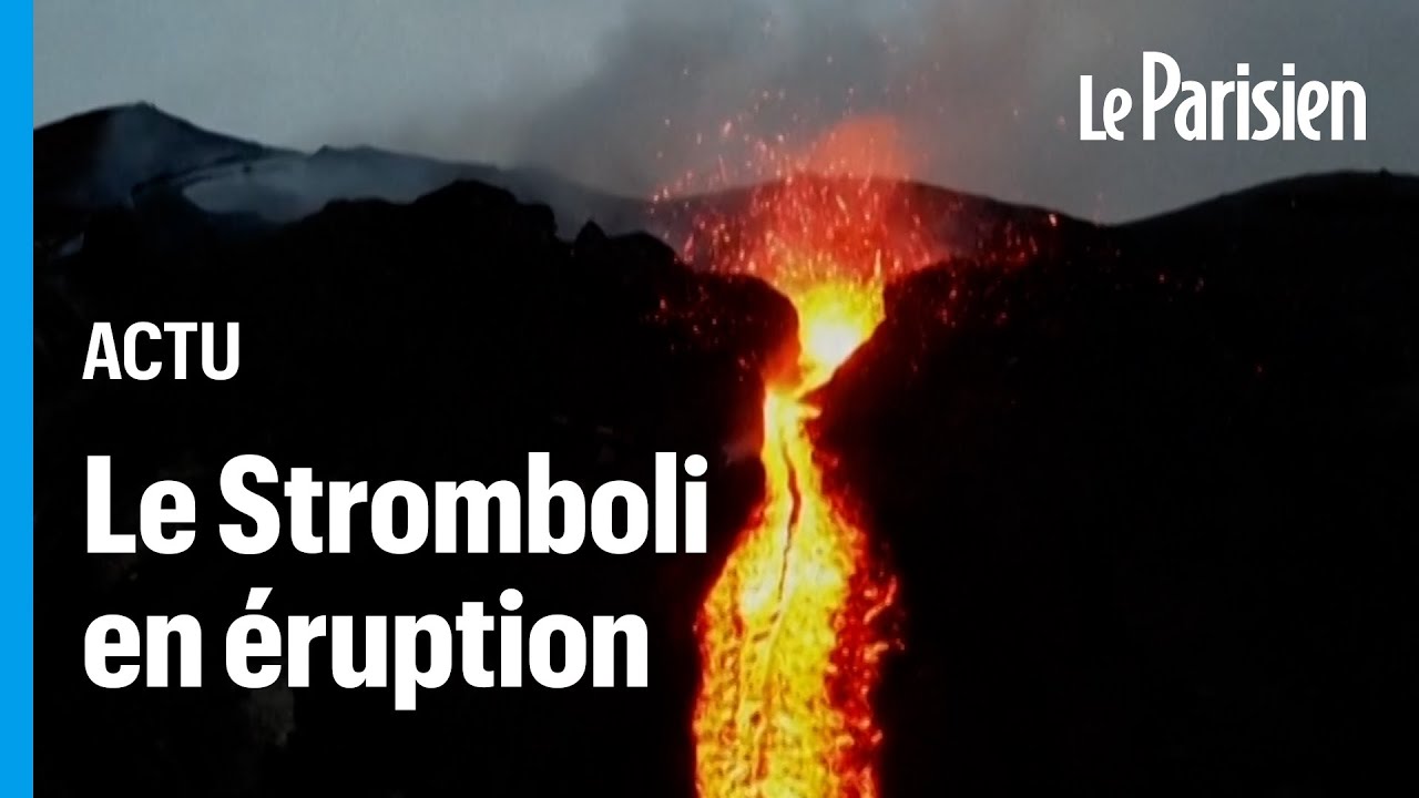 Les impressionnantes images du Stromboli en &eacute;ruption