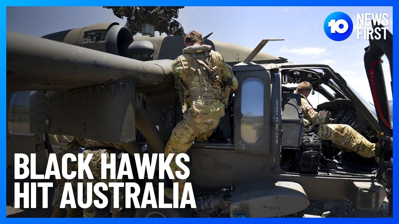 Black Hawk Helicopters Purchased For ADF | 10 News First