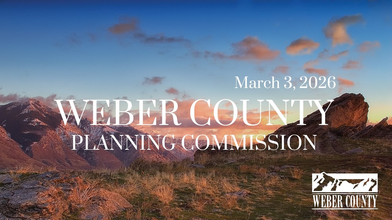 Weber County Planning Commission - March 3, 2026