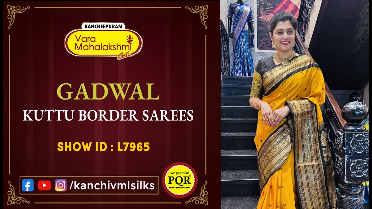 Gadwal Kuttu Border Sarees | WhatsApp 89 0001 0002 | Kancheepuram Varamahalakshmi Silks LIVE
