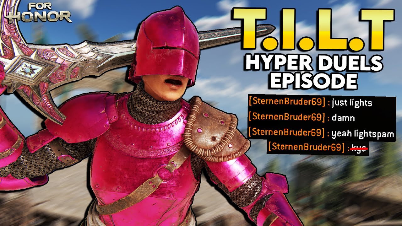 Just Lights? Just Parry Then..? - Til I Lose Tuesday Hyper Duels Edition! | For Honor