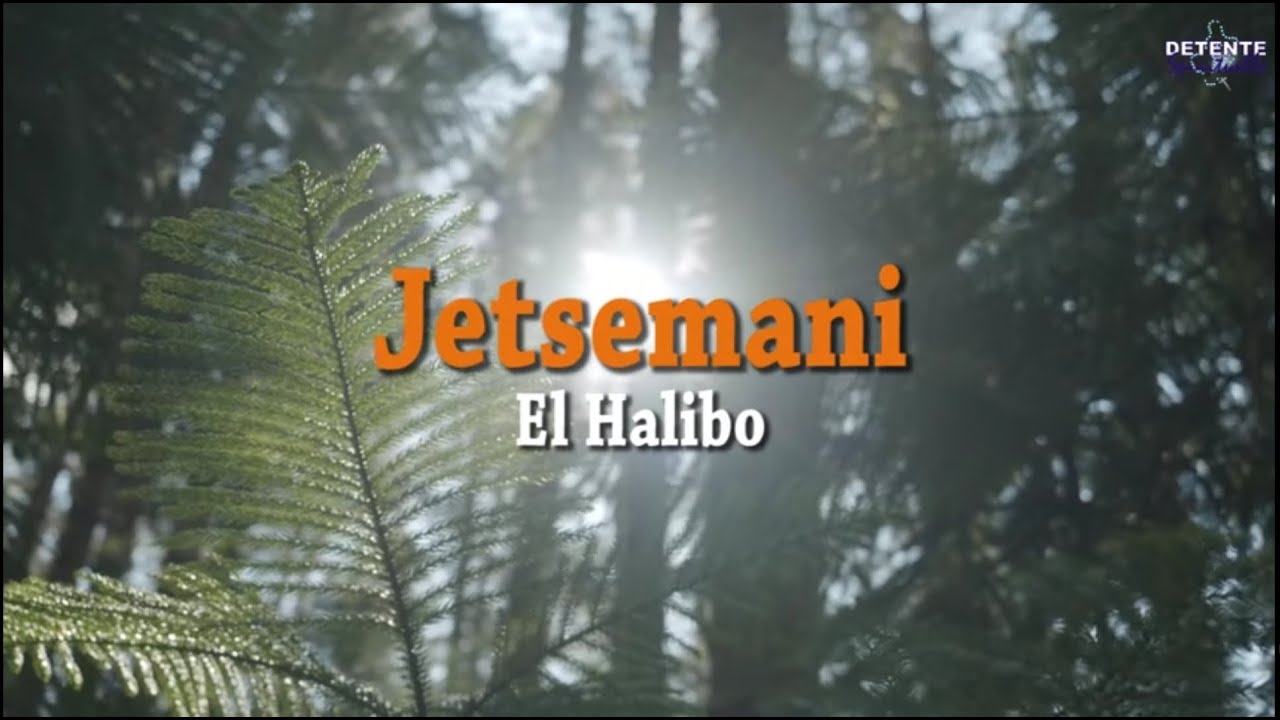 Jetsemani (Paroles) - El Halibo