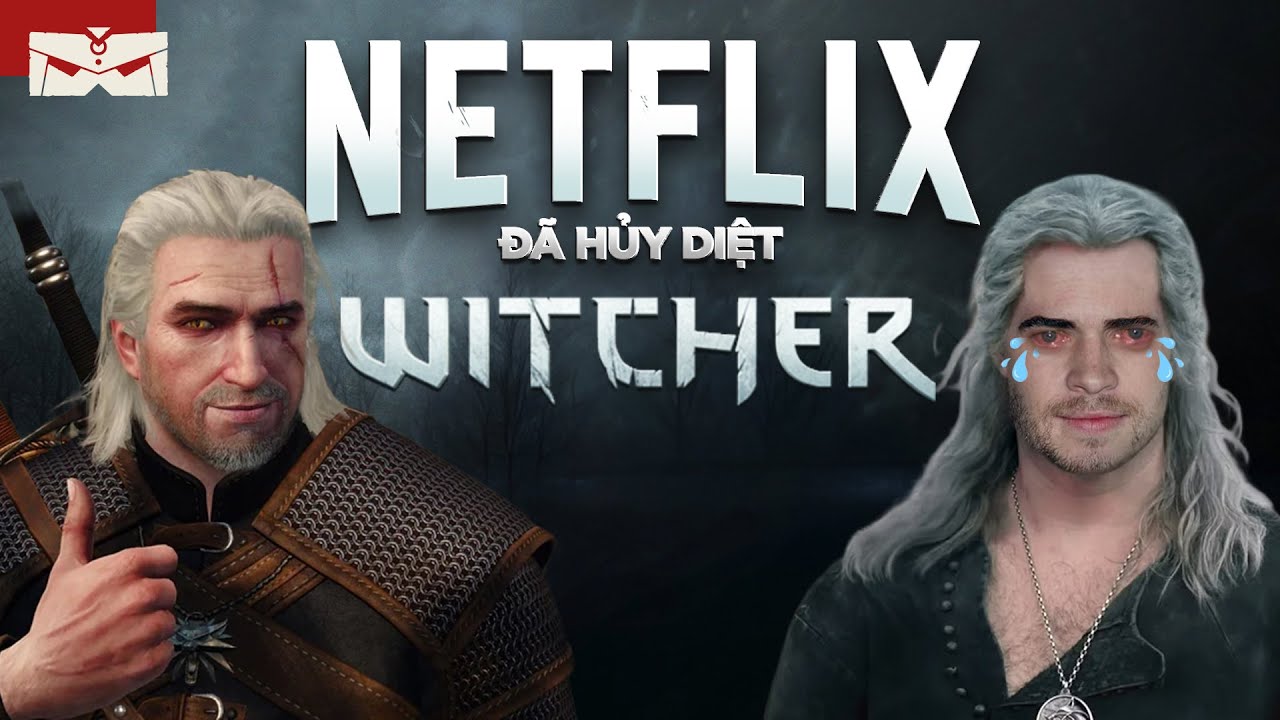PHIM THE WITCHER SIÊU LỎ VÀ NÓ CÓ 10 LÝ DO KHIẾN TÔI MẮC ÓI