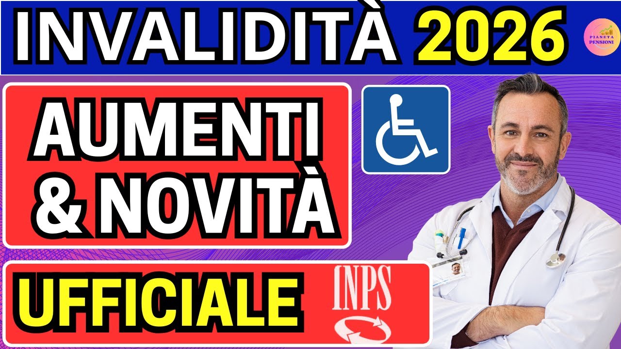 📢 Pensioni Invalidit&agrave; 2026  e legge 104: Bonus 260&euro; e Cosa Cambia Davvero