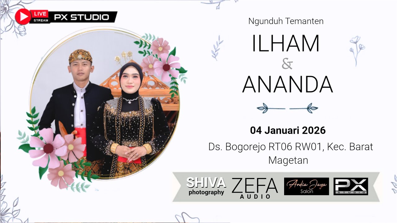 01 NGUNDUH TEMANTEN ILHAM & ANANDA | Bogorejo Barat Magetan | 040126 Karawitan IROMO LARAS PX Studio