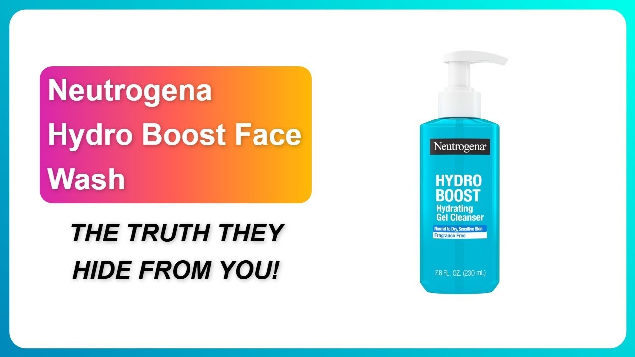 REVIEW (2026): Neutrogena Hydro Boost Face Wash | THE TRUTH THEY HIDE FROM YOU!