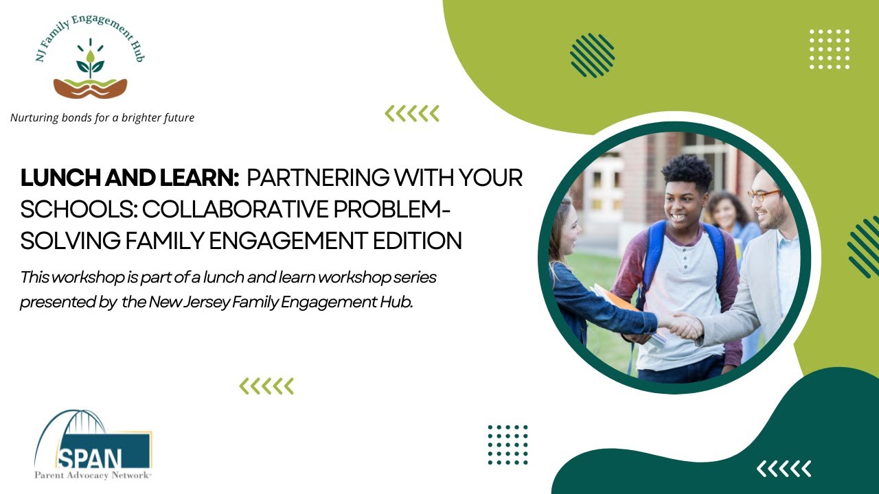 Partnering With Your Schools  Collaborative Problem Solving Family Engagement Edition