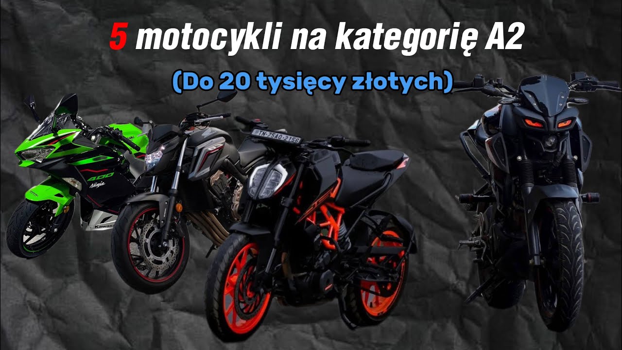 Top 5 motocykli na kategorię A2 (35kw)