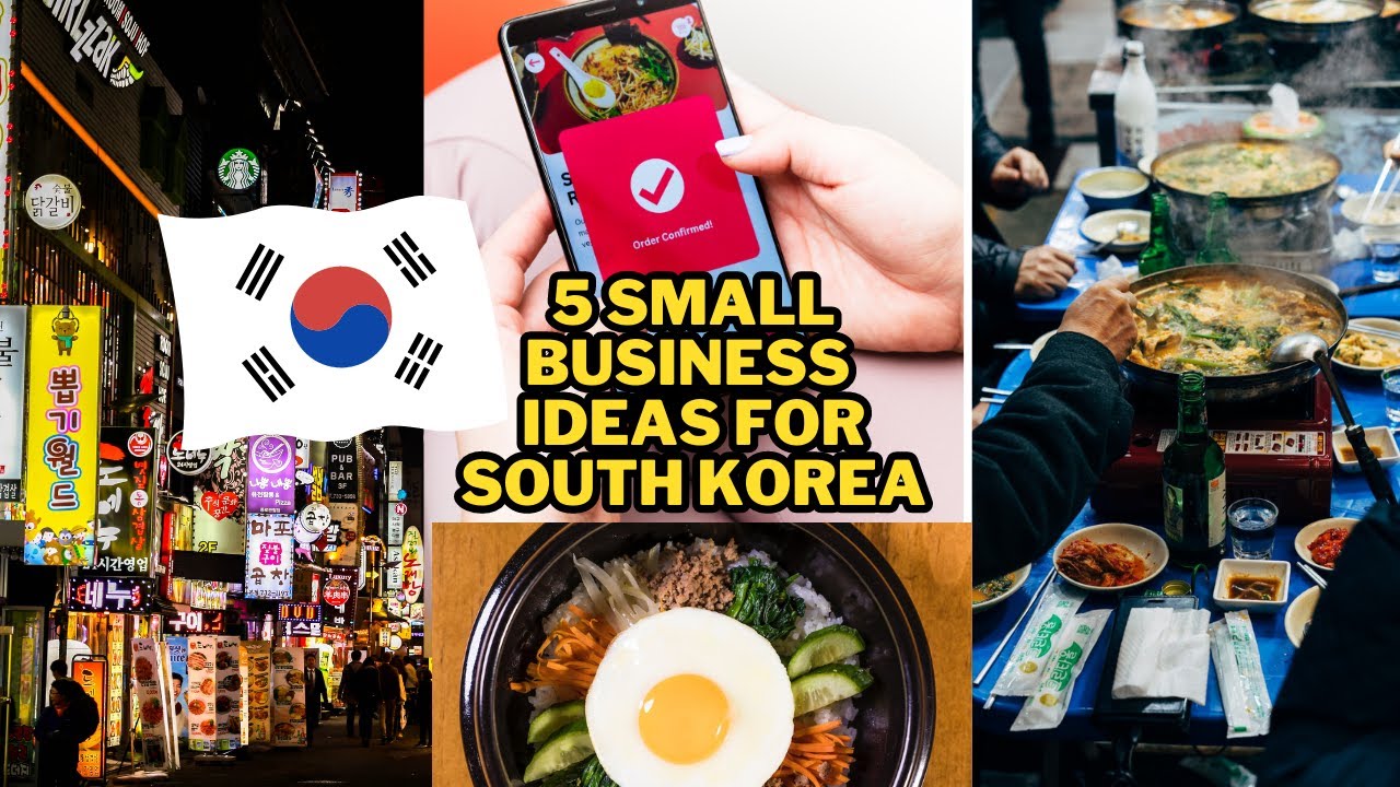 🇰🇷 5 Gesch&auml;ftsideen f&uuml;r Kleinunternehmen in S&uuml;dkorea | Gewinnbringende Gesch&auml;ftsideen in S&uuml;dkorea