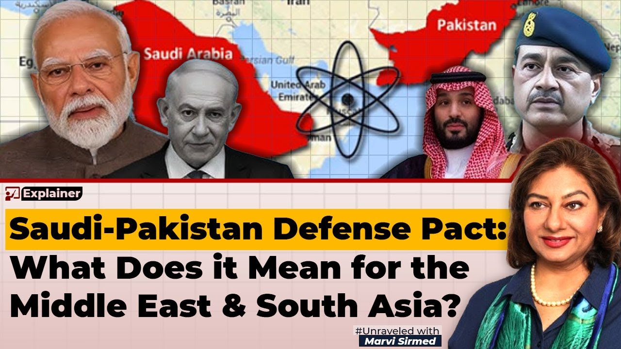 Saudi&ndash;Pakistan Defence Pact: Shifting Alliances in the Middle East & South Asia