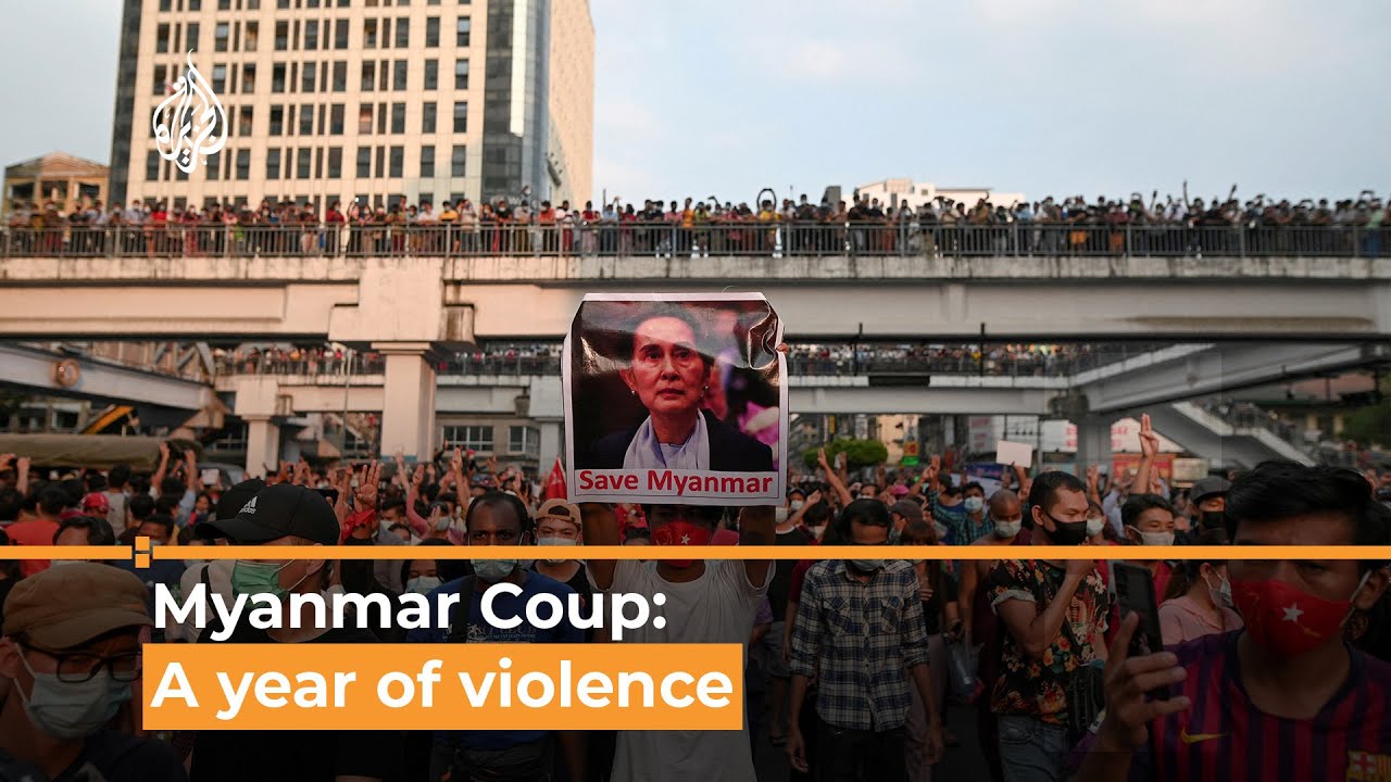 Myanmar Coup: A year of violence