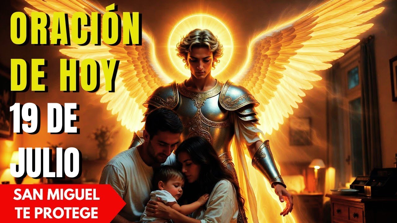 Oración Poderosa de San Miguel LUNES 16/03/2026 PROTECCIÓN EN EL COMBATE - Reza Conmigo