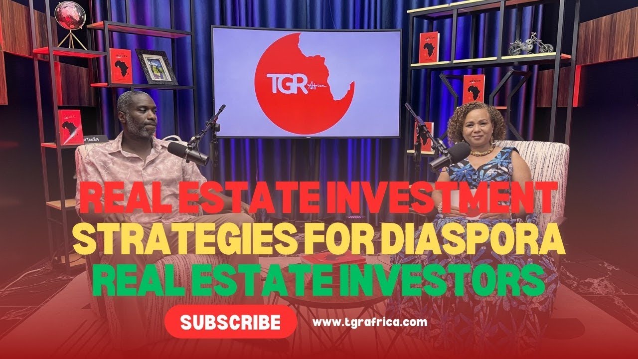 Real Estate Investment Strategies for Diaspora Real Estate Investors