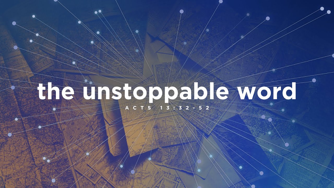 The Unstoppable Word