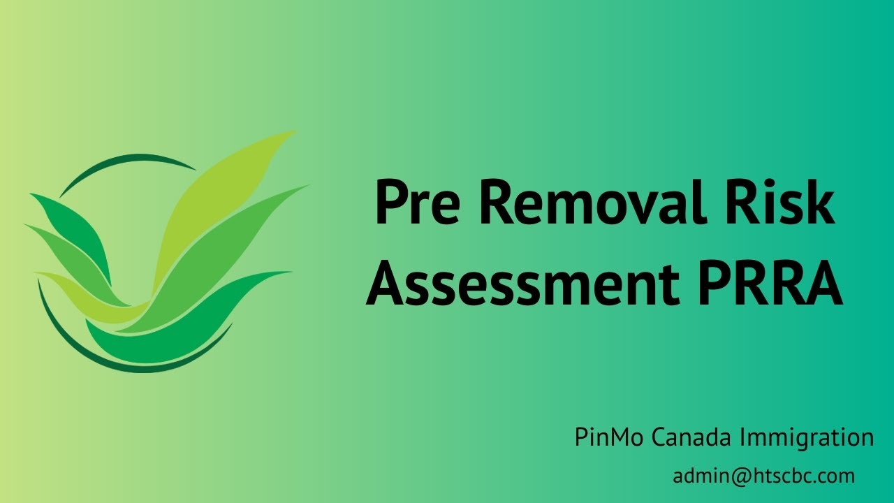 Pre Removal Risk Assessment PRRA