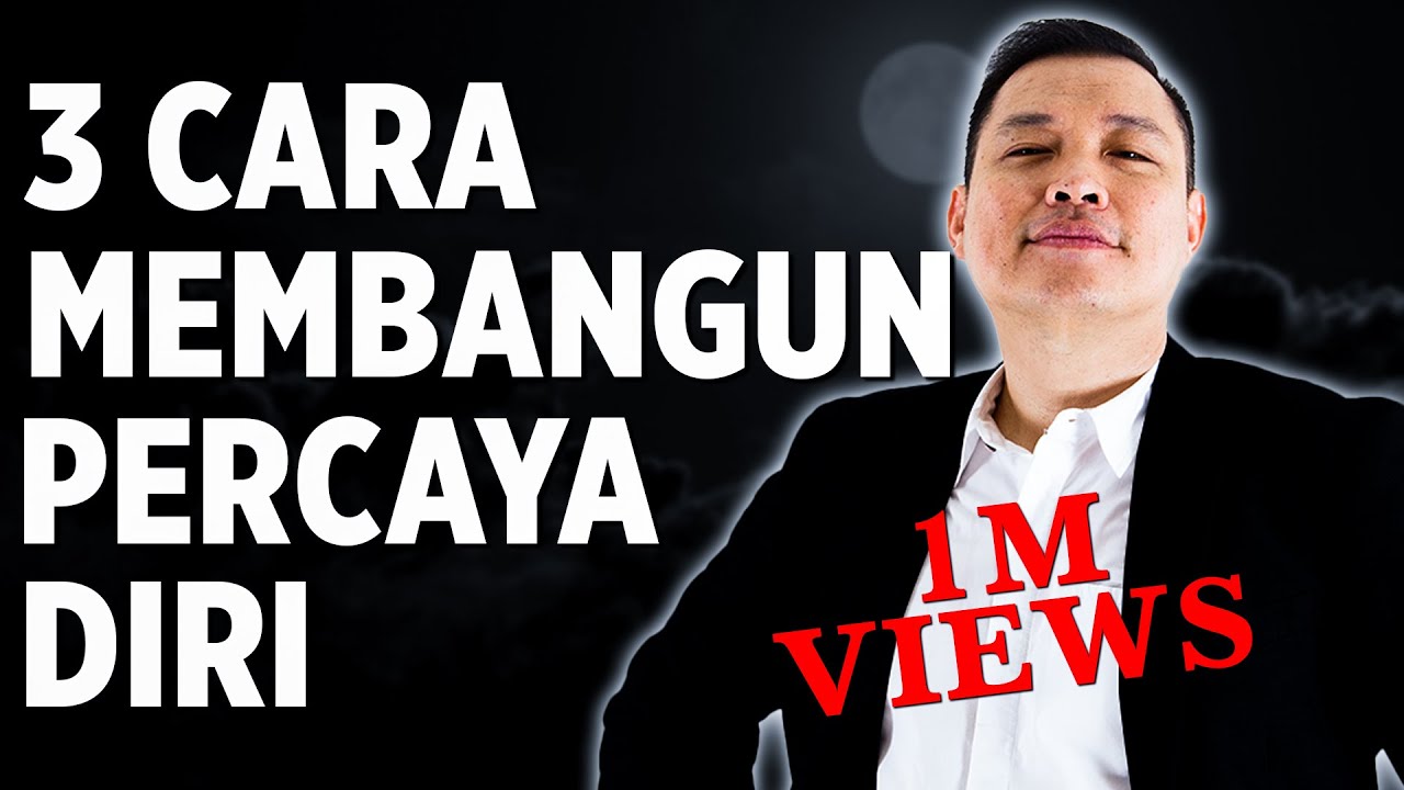 3 Tips Untuk Membangun Kepercayaan Diri