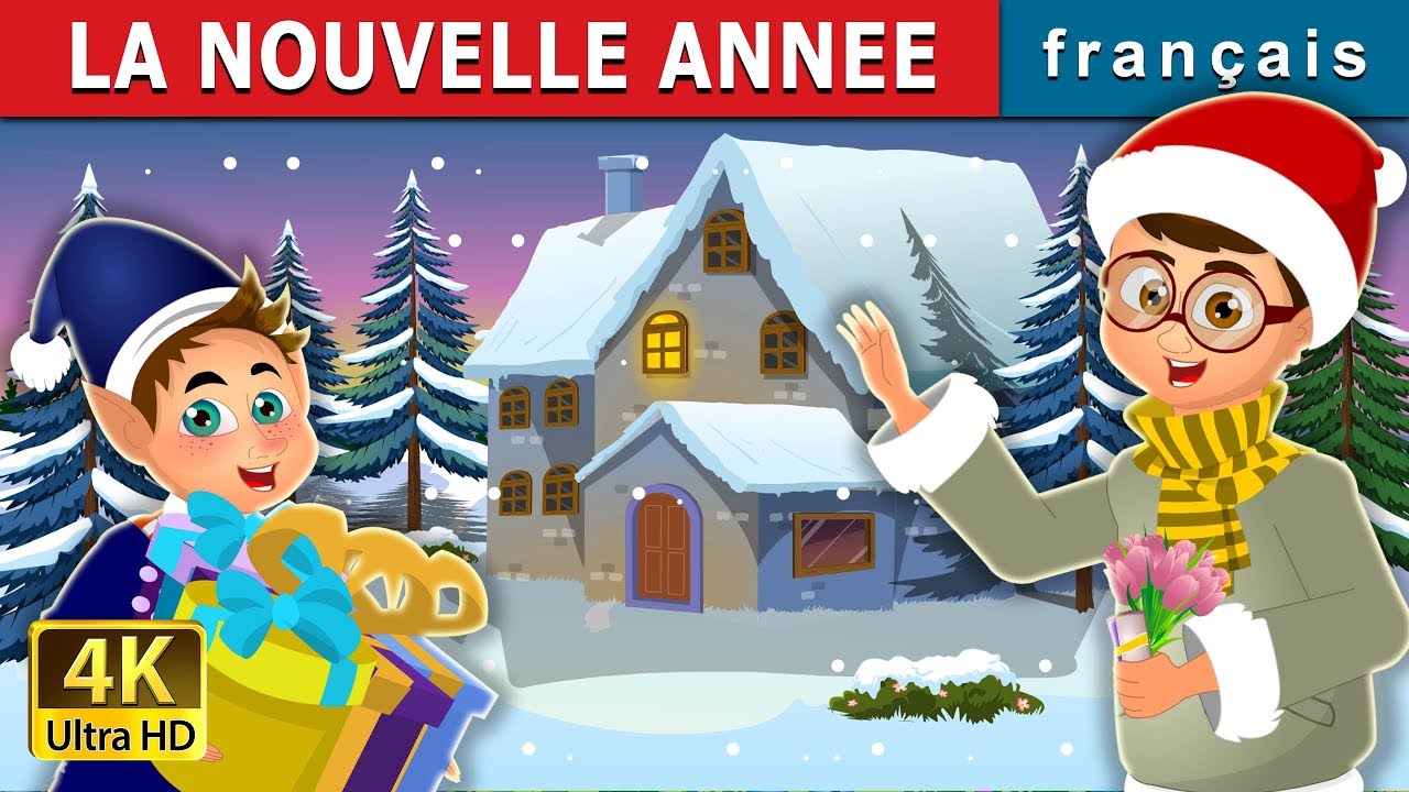 LA NOUVELLE ANNEE | The New Year Story | Histoire Pour S'endormir | Contes De Fées Français