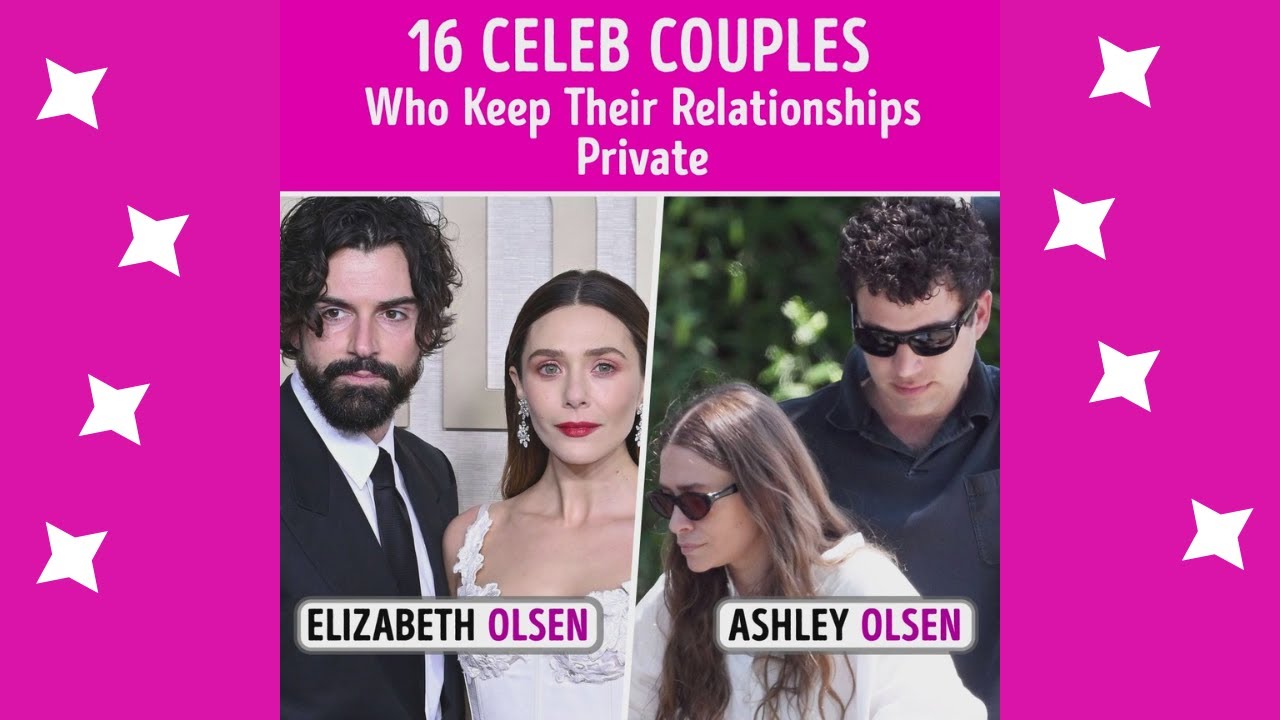 16 Celeb Couples Who Keep Their Relationships Private