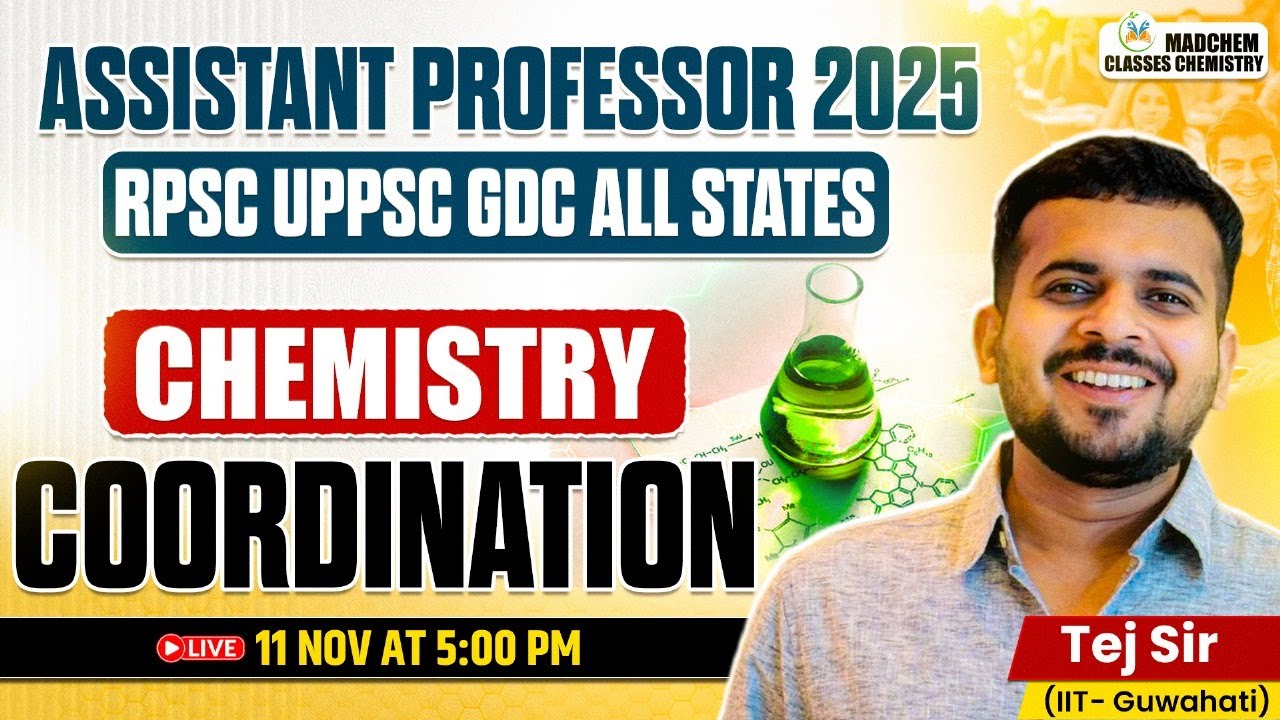 Assistant Professor Vacancy 2025 | Assistant Professor Chemistry | Coordination Chemistry One Shot