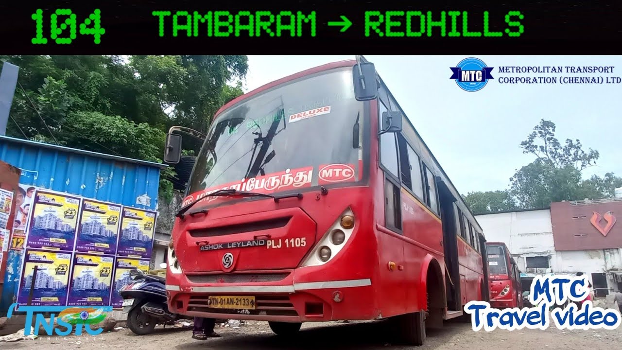 MTC Chennai ❤️ ||•104•TAMBARAM TO REDHILLS•|| Travel video 🤩 || TNSTC Enthusiasts 🚍