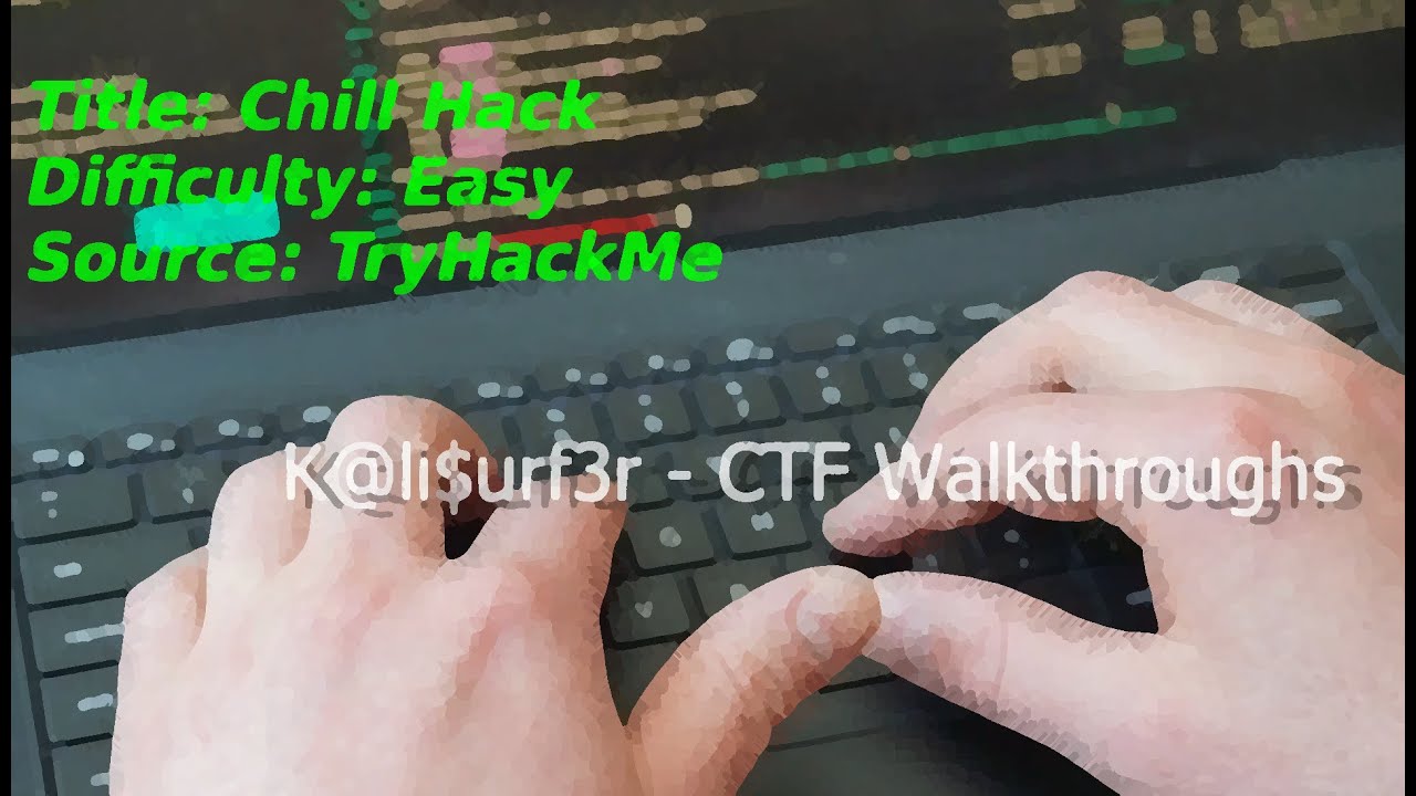 CTF Walkthrough: Chill Hack (TryHackMe, Easy)