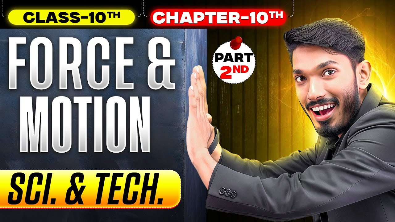 UDAAN Day 5 | NIOS Class 10th Science & Technology Chapter 10 | (P-2) Force & Motion